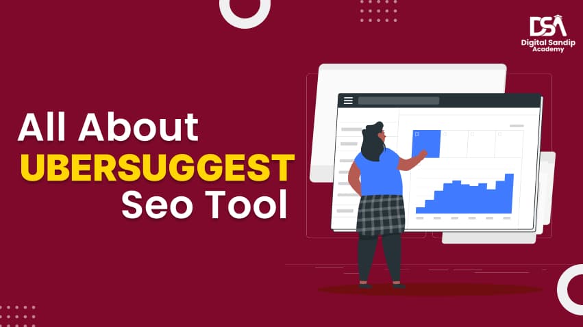 All About the Uber Suggest SEO Tool