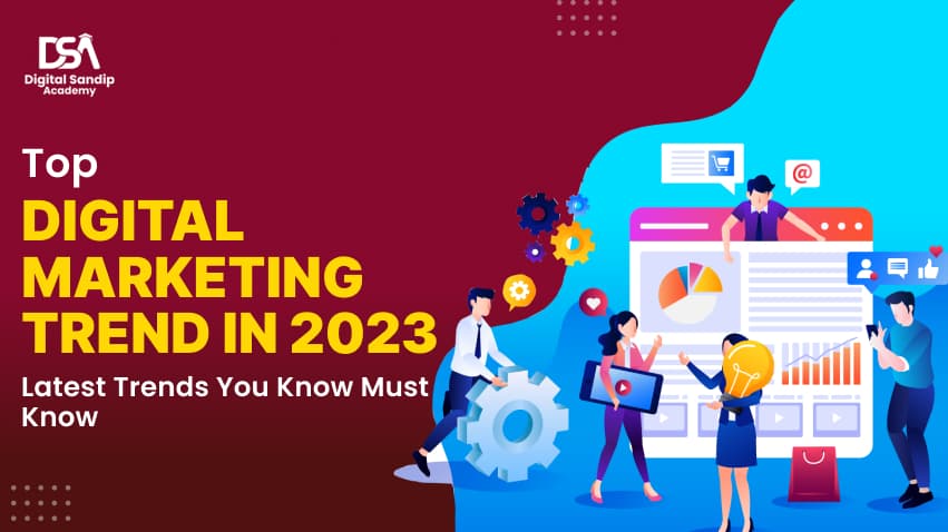 Top Digital Marketing Trends in 2025 – Latest Trends You Must Know