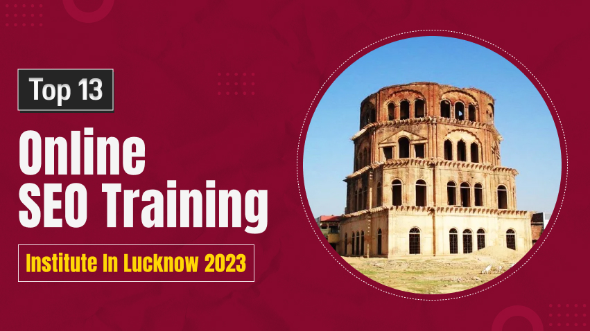 top 13 onlinw traning institute in lucknow 2023