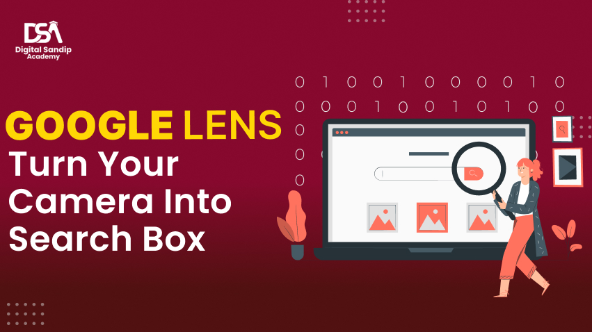 GOOGLE LES TURN YOUR CAMERA INTO SEARCH BOX