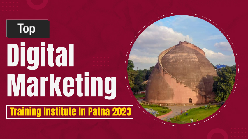 top digital training institute in Patna 2023